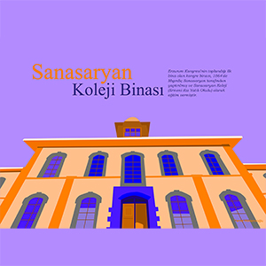 Tamer Alemdaroğlu - Sanasaryan Koleji Binası