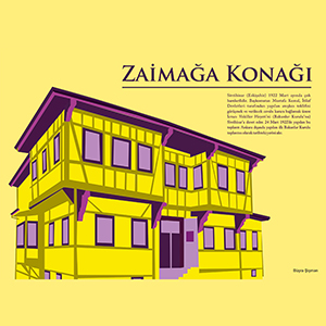 Büşra Şişman - Zaimağa Konağı