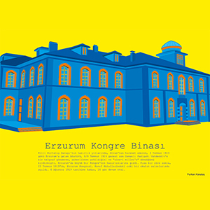 Furkan Karataş - Erzurum Kongre Binası