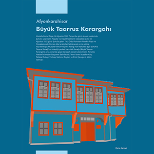 Esma Kancalı - Afyonkarahisar Büyük Taarruz Karargahı