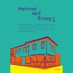 Suna Karadağ - Mehmet Akif Ersoy Evi